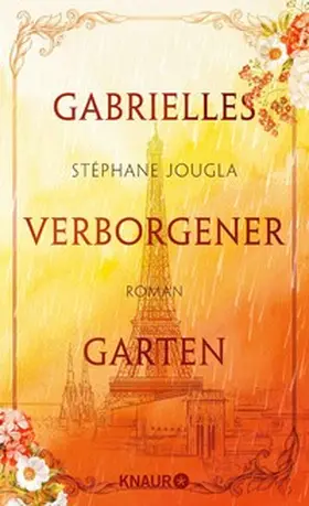 Jougla |  Gabrielles verborgener Garten | eBook | Sack Fachmedien