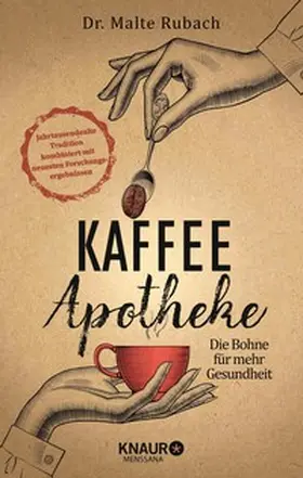 Rubach |  Kaffee-Apotheke | eBook | Sack Fachmedien