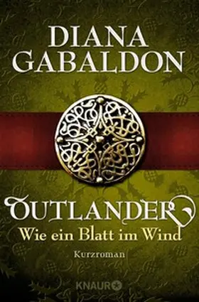Gabaldon |  Outlander - Wie ein Blatt im Wind | eBook | Sack Fachmedien