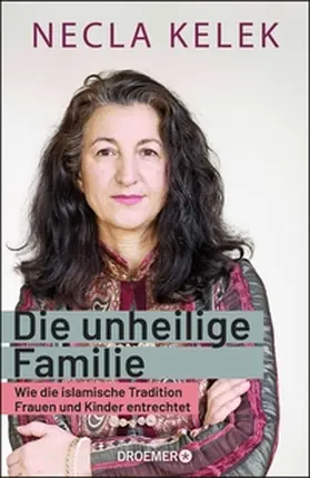 Kelek |  Die unheilige Familie | eBook | Sack Fachmedien