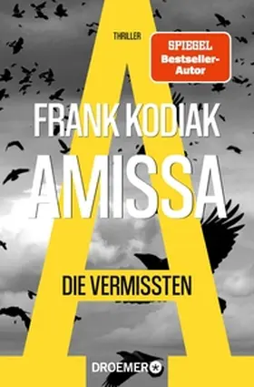 Kodiak |  Amissa. Die Vermissten | eBook | Sack Fachmedien