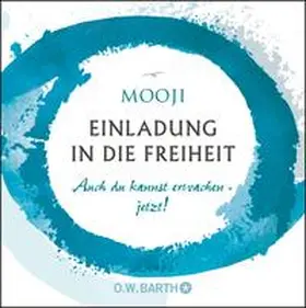 Mooji |  Einladung in die Freiheit | eBook | Sack Fachmedien