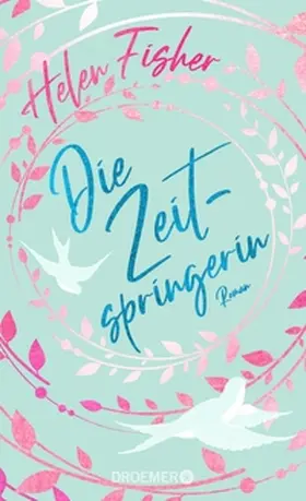 Fisher |  Die Zeitspringerin | eBook | Sack Fachmedien