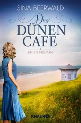 Beerwald |  Das Dünencafe | eBook | Sack Fachmedien