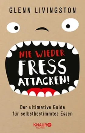 Livingston |  Nie wieder Fressattacken! | eBook | Sack Fachmedien