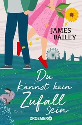 Bailey |  Du kannst kein Zufall sein | eBook | Sack Fachmedien