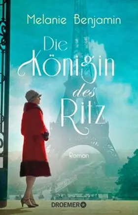 Benjamin |  Die Königin des Ritz | eBook | Sack Fachmedien