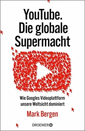 Bergen |  YouTube Die globale Supermacht | eBook | Sack Fachmedien