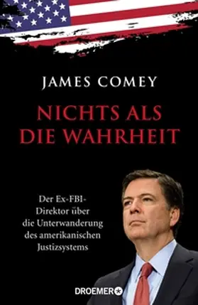 Comey |  Nichts als die Wahrheit | eBook | Sack Fachmedien