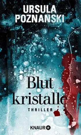 Poznanski |  Blutkristalle | eBook | Sack Fachmedien