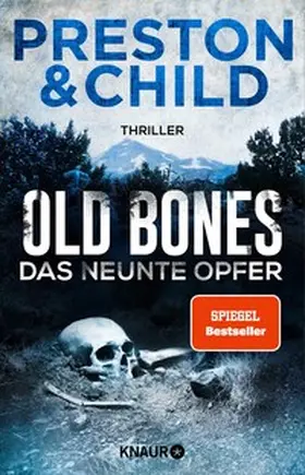 Preston / Child | Old Bones - Das neunte Opfer | E-Book | www2.sack.de