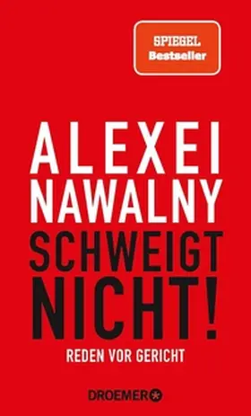  Alexei Nawalny - Schweigt nicht! | eBook | Sack Fachmedien