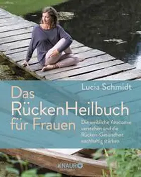 Schmidt |  Das RückenHeilbuch für Frauen | eBook | Sack Fachmedien