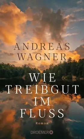Wagner | Wie Treibgut im Fluss | E-Book | www2.sack.de