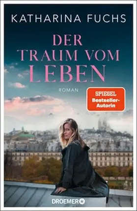Fuchs | Der Traum vom Leben | E-Book | www2.sack.de