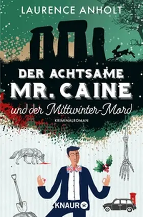 Anholt |  Der achtsame Mr. Caine und der Mittwinter-Mord | eBook | Sack Fachmedien