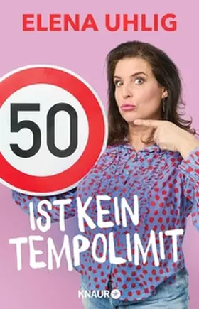 Uhlig |  50 ist kein Tempolimit | eBook | Sack Fachmedien