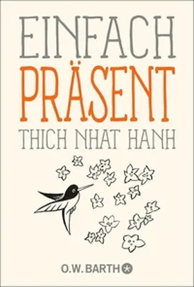 Hanh |  Einfach präsent | eBook | Sack Fachmedien