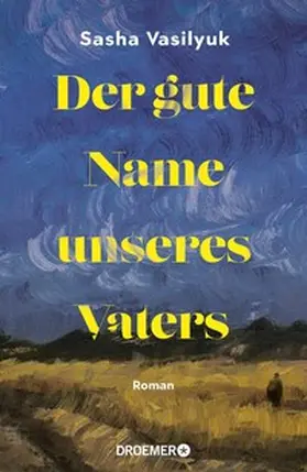 Vasilyuk |  Der gute Name unseres Vaters | eBook | Sack Fachmedien
