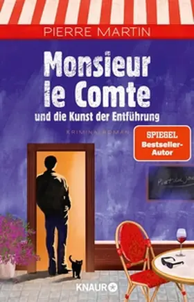 Martin |  Monsieur le Comte und die Kunst der Entführung | eBook | Sack Fachmedien