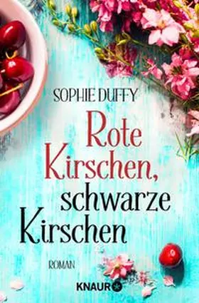 Duffy |  Rote Kirschen, schwarze Kirschen | Buch |  Sack Fachmedien