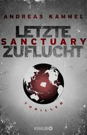 Kammel |  Sanctuary - Letzte Zuflucht | Buch |  Sack Fachmedien