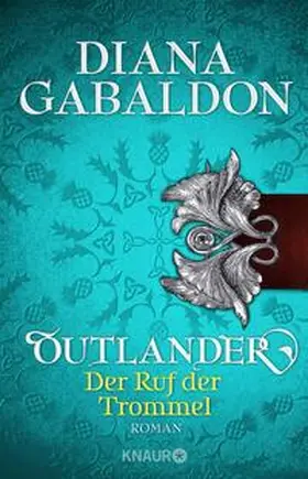 Gabaldon | Outlander - Der Ruf der Trommel | Buch | 978-3-426-51826-7 | www2.sack.de