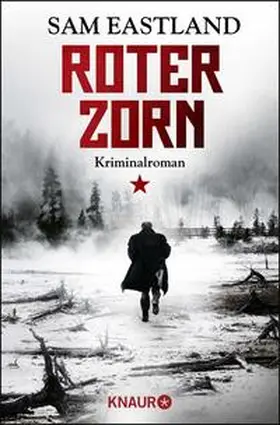 Eastland, S: Roter Zorn | Buch | 978-3-426-51876-2 | www2.sack.de