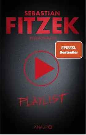 Fitzek | Playlist | Buch | 978-3-426-51947-9 | www2.sack.de