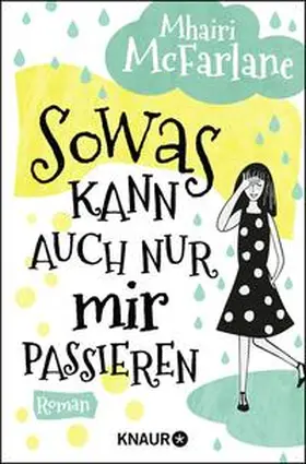 McFarlane |  Sowas kann auch nur mir passieren | Buch |  Sack Fachmedien