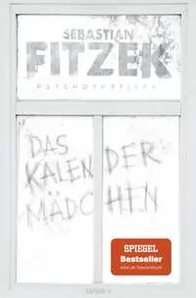 Fitzek | Das Kalendermädchen | Buch | 978-3-426-52124-3 | www2.sack.de