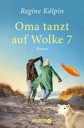 Kölpin |  Oma tanzt auf Wolke 7 | Buch |  Sack Fachmedien