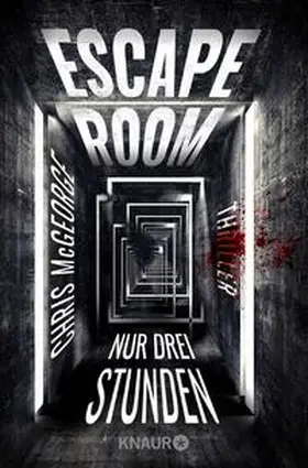 McGeorge |  Escape Room - Nur drei Stunden | Buch |  Sack Fachmedien