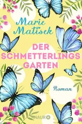 Matisek |  Der Schmetterlingsgarten | Buch |  Sack Fachmedien