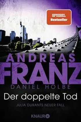 Franz / Holbe | Der doppelte Tod | Buch | 978-3-426-52594-4 | www2.sack.de