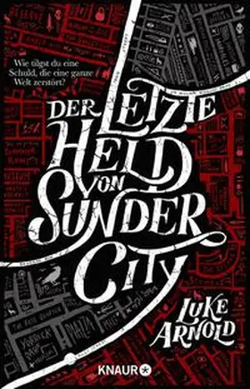 Arnold |  Der letzte Held von Sunder City | Buch |  Sack Fachmedien
