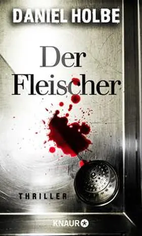 Holbe |  Der Fleischer | Buch |  Sack Fachmedien