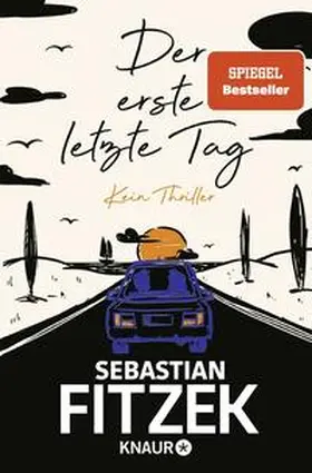 Fitzek | Der erste letzte Tag | Buch | 978-3-426-52795-5 | www2.sack.de