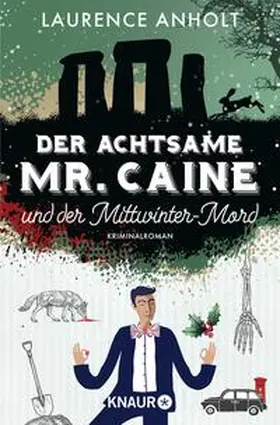 Anholt | Der achtsame Mr. Caine und der Mittwinter-Mord | Buch | 978-3-426-52932-4 | sack.de