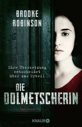 Robinson |  Die Dolmetscherin - Ihre Übersetzung entscheidet über das Urteil | Buch |  Sack Fachmedien