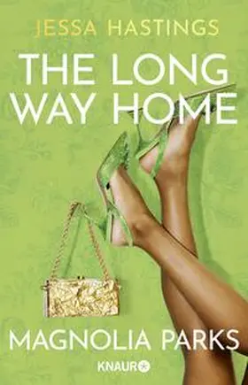 Hastings |  Magnolia Parks - The Long Way Home | Buch |  Sack Fachmedien