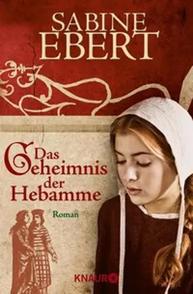 Ebert |  Das Geheimnis der Hebamme | eBook | Sack Fachmedien