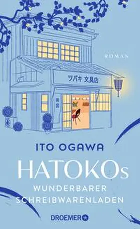 Ogawa |  Hatokos wunderbarer Schreibwarenladen | Buch |  Sack Fachmedien