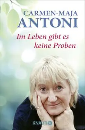 Antoni / Biermann |  Im Leben gibt es keine Proben | Buch |  Sack Fachmedien