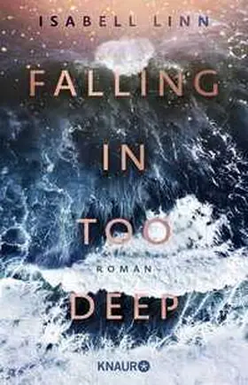 Linn |  Falling in too deep | Buch |  Sack Fachmedien