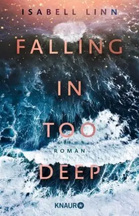 Linn |  Falling in too deep | eBook | Sack Fachmedien