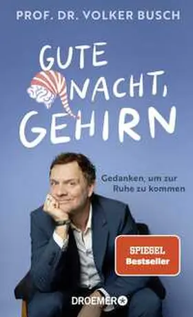 Busch |  Gute Nacht, Gehirn | Buch |  Sack Fachmedien