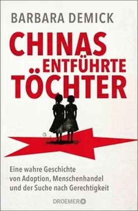 Demick |  Chinas entführte Töchter | eBook | Sack Fachmedien