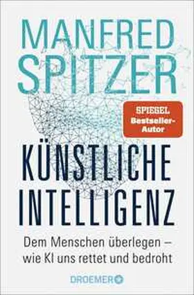 Spitzer |  Künstliche Intelligenz | Buch |  Sack Fachmedien