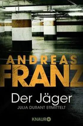 Franz | Der Jäger | Buch | 978-3-426-61741-0 | sack.de